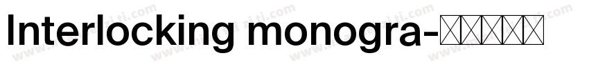 Interlocking monogra字体转换